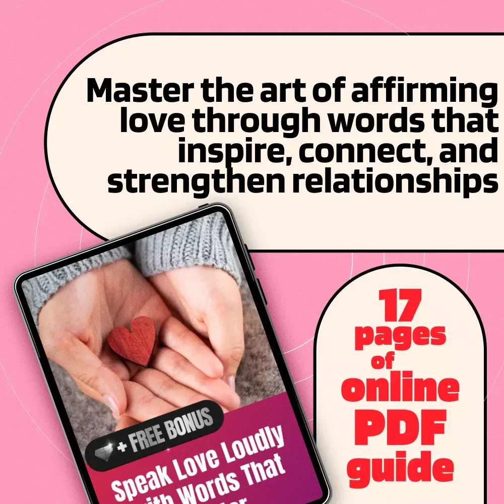 Speak Love Loudly with Words That Matter - Guide to Words of Affirmation Love Language
