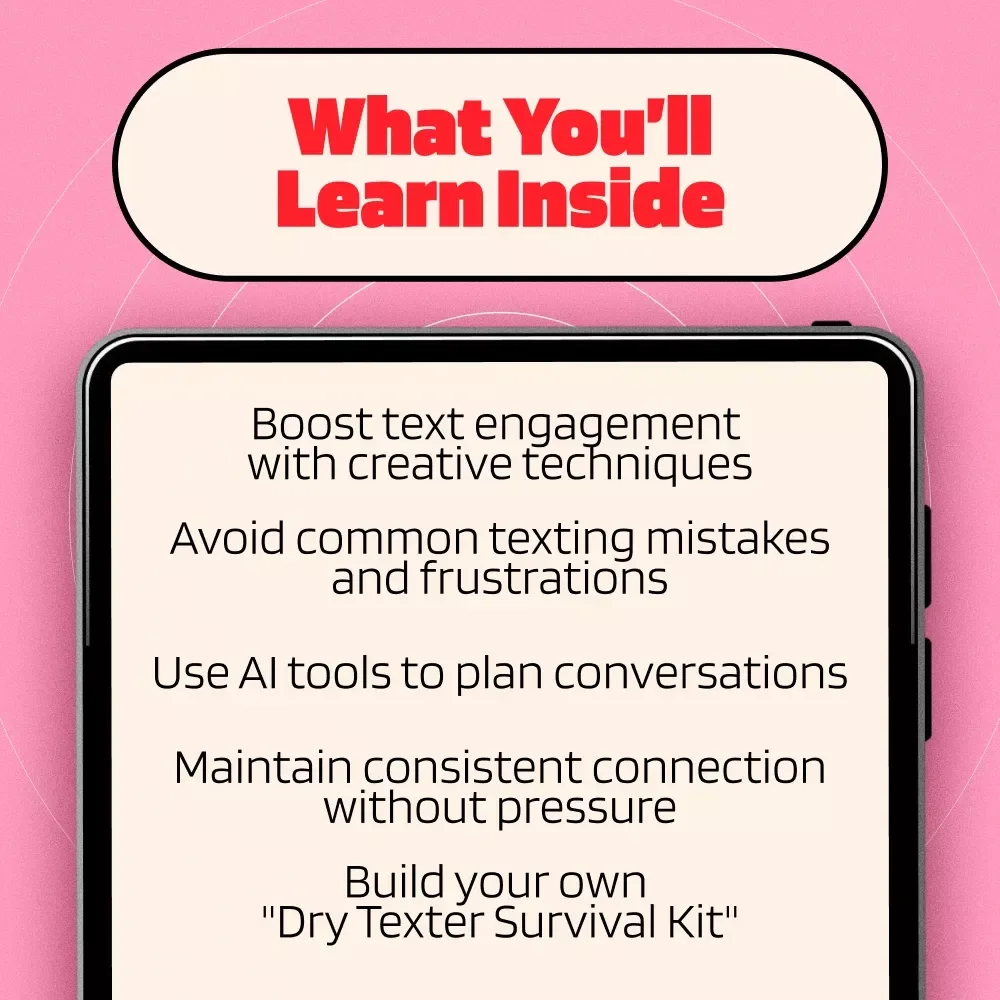 Text Smarter: A Practical Guide to Handling Dry Texters - Reignite Conversations and Build Meaningful Connections