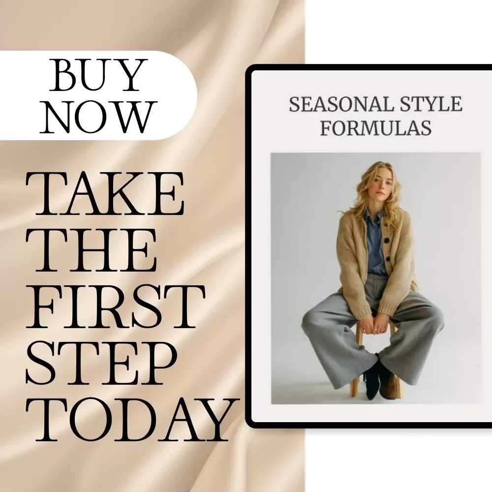 Seasonal Style Formulas: Effortless Outfit Formulas for Any Season – Digital Download Checklist