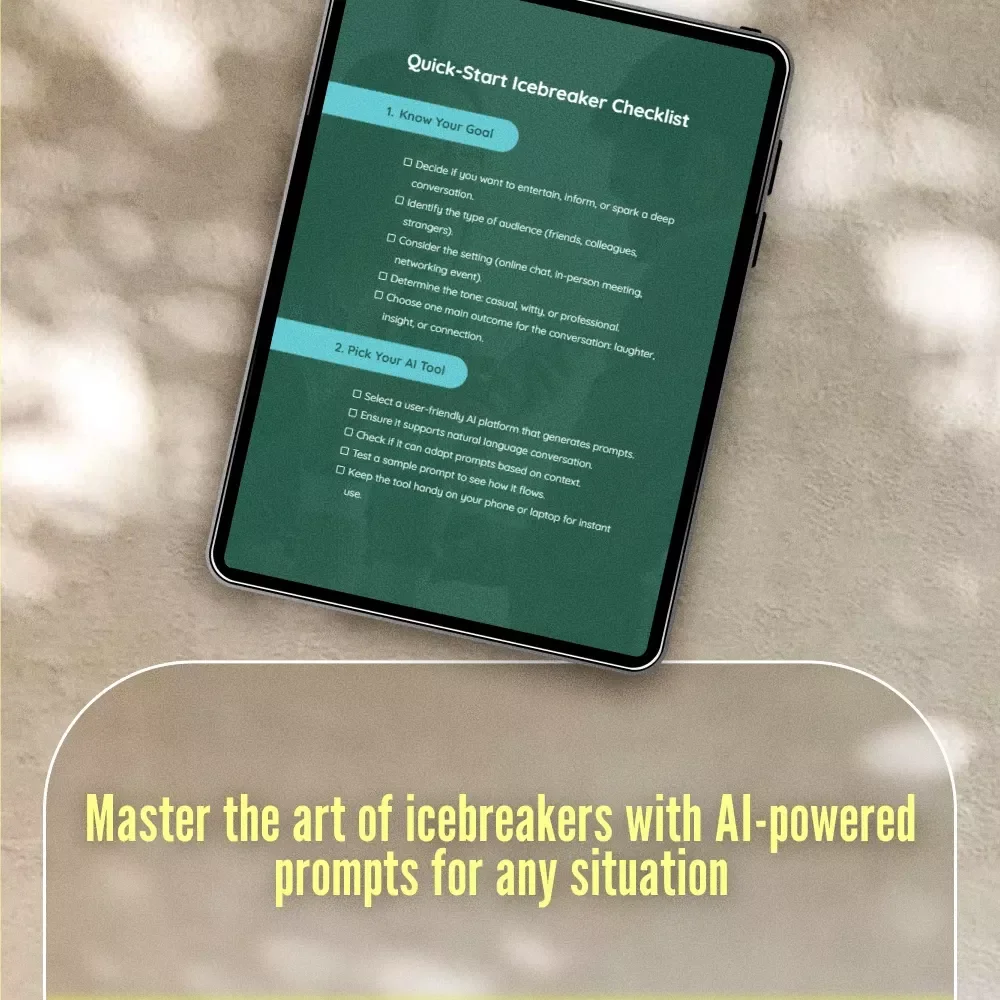Quick-Start Icebreaker Checklist: AI Icebreaker Tool for Instant Prompts in Any Situation