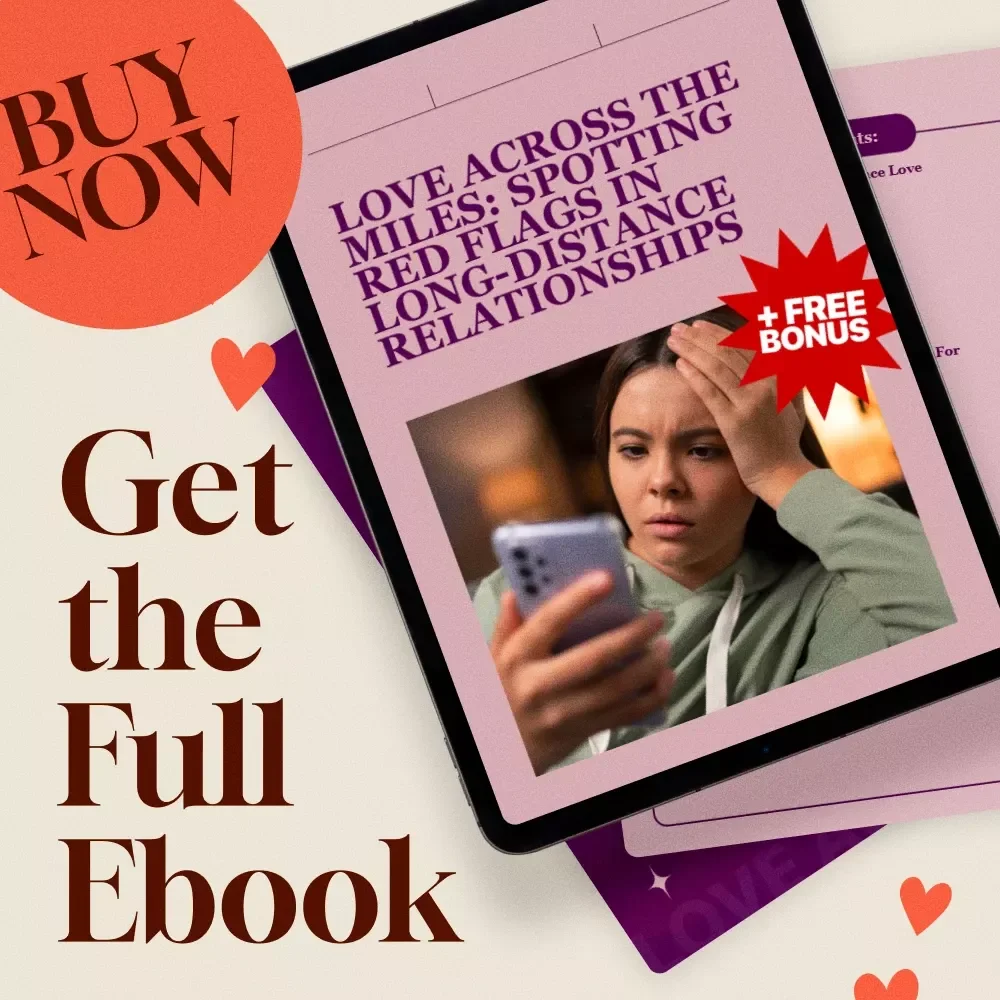 Love Across the Miles: Spotting Red Flags in Long-Distance Relationships - eBook Guide