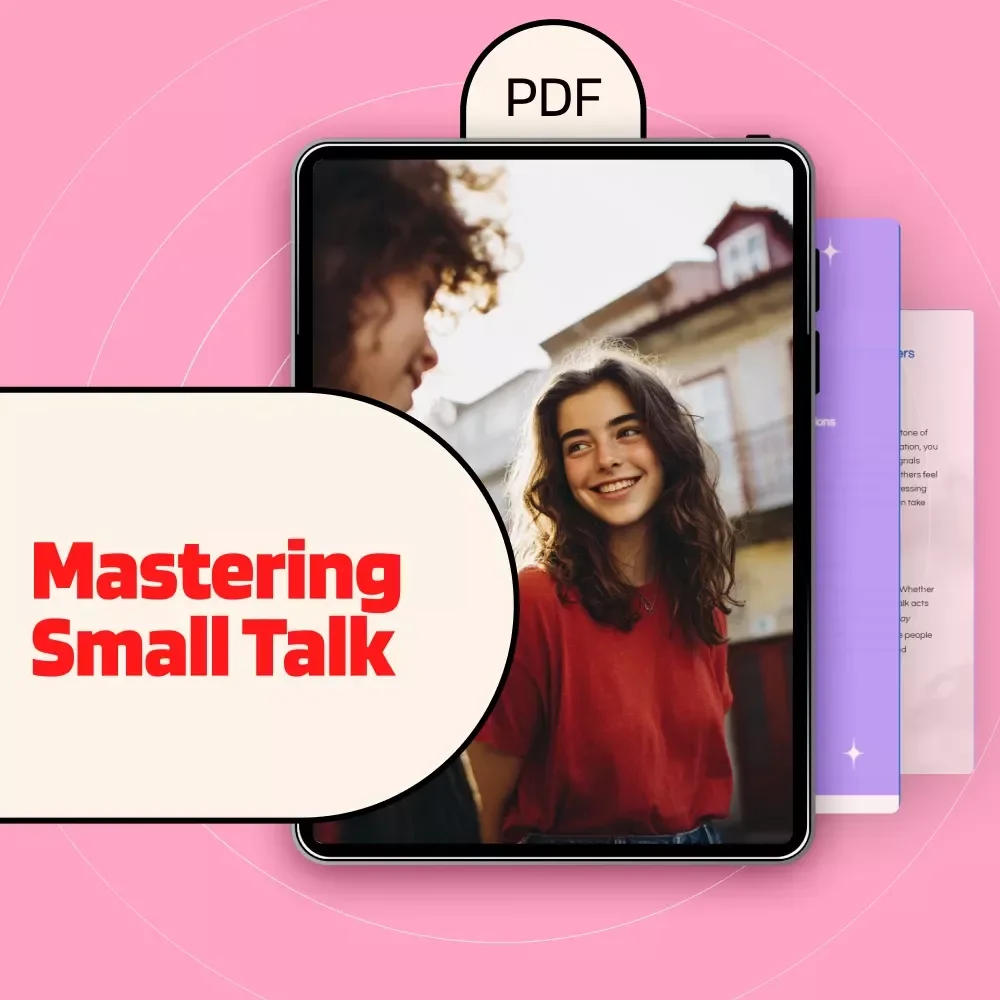 Mastering Small Talk: Guide to Effortless Conversations - How to Get Better at Small Talk