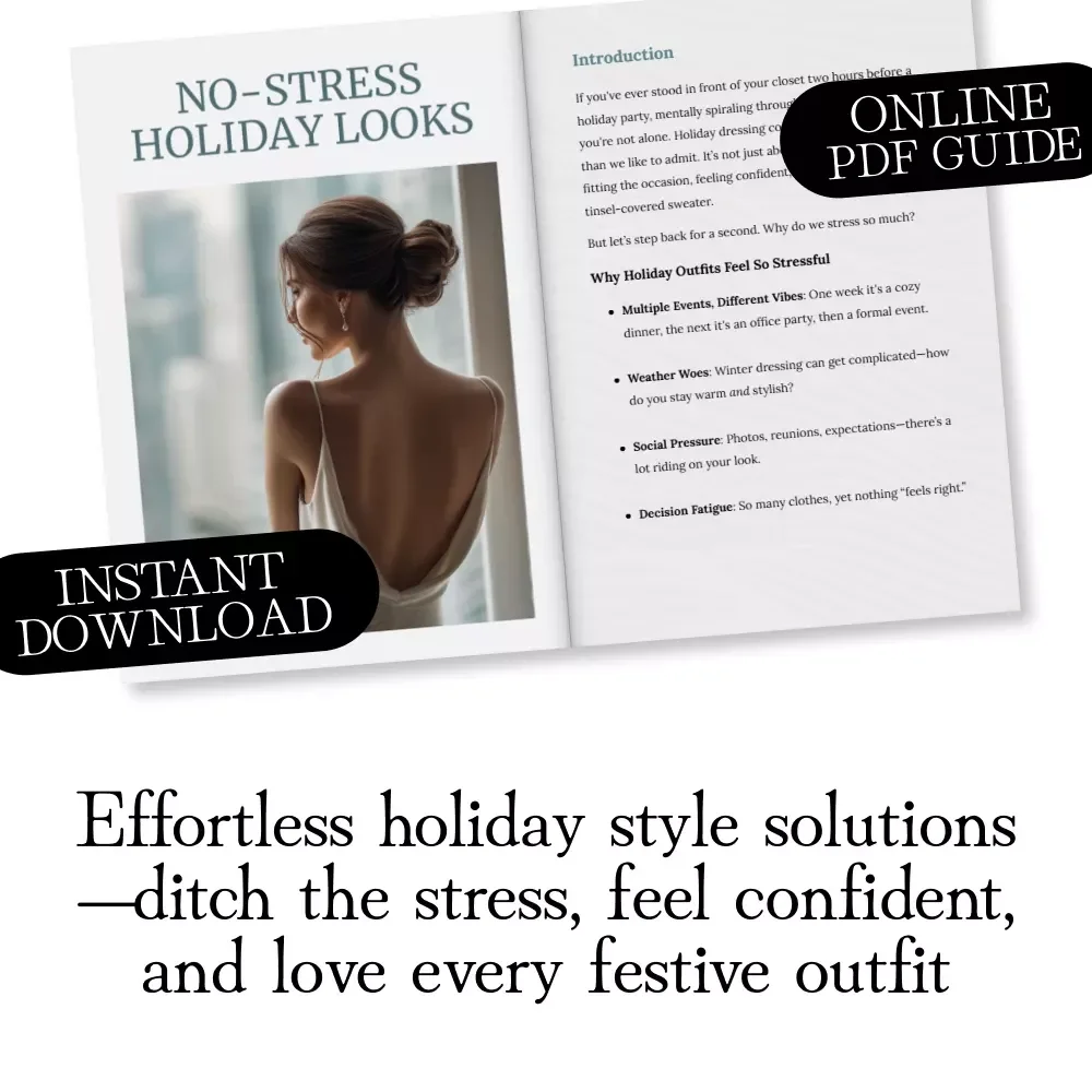 No-Stress Holiday Looks | Holiday Outfit Strategy for Stress-Free Dressing | Festive Capsule Wardrobe & Style Guide Digital Download