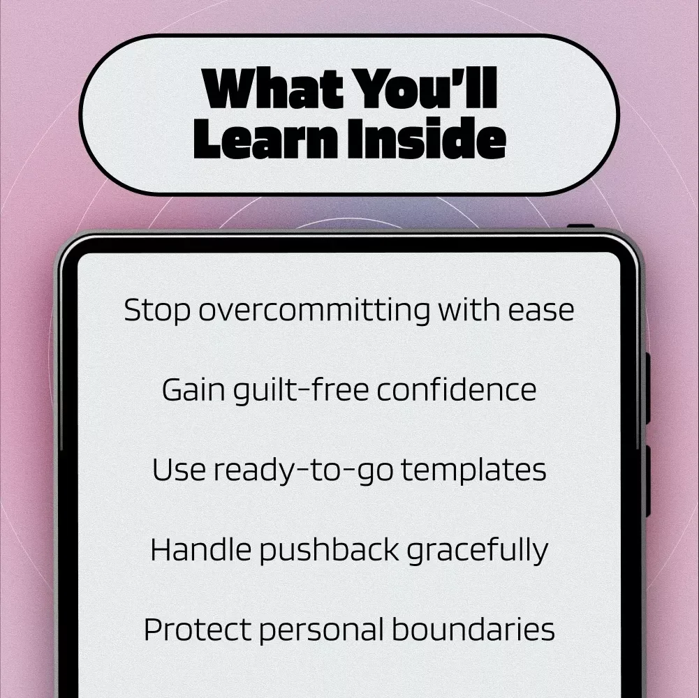 How to Say ‘No’ Kindly but Firmly Without Guilt | Digital Guide for Setting Boundaries, Assertiveness & Self-Care | Learn How to Say “No” Kindly but Firmly with Confidence