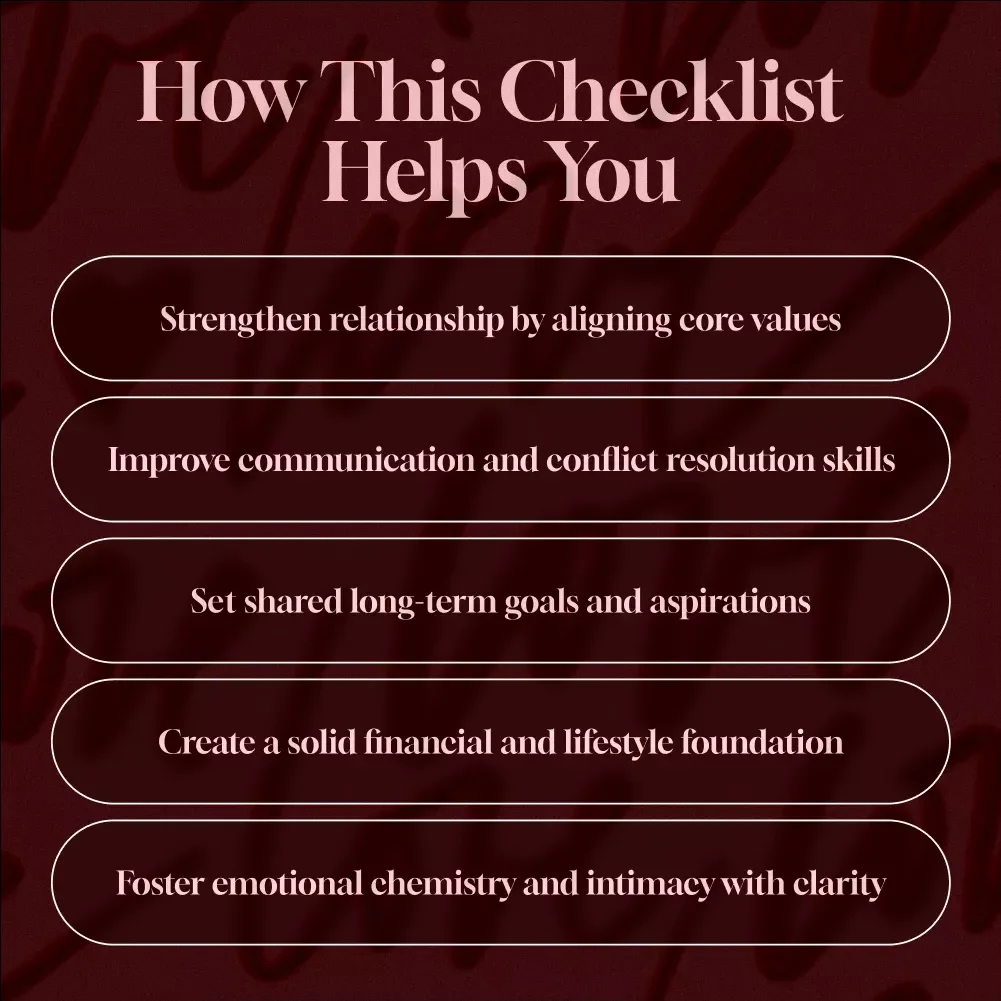 Aligning Values, Goals & Lifestyle for a Thriving Relationship: Compatibility Checklist