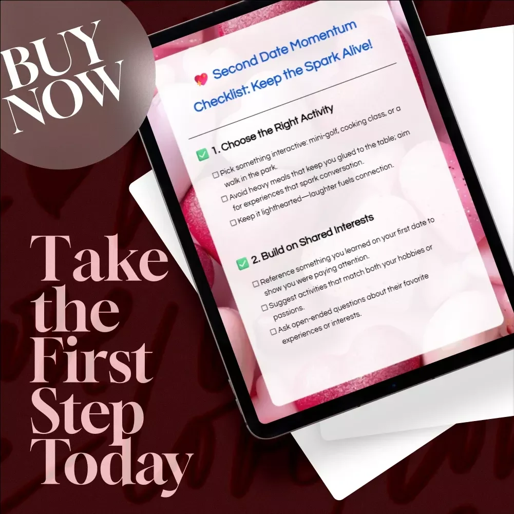 Second Date Momentum Checklist: Keep the Spark Alive - A Fun, Interactive Guide to Planning the Perfect Second Date