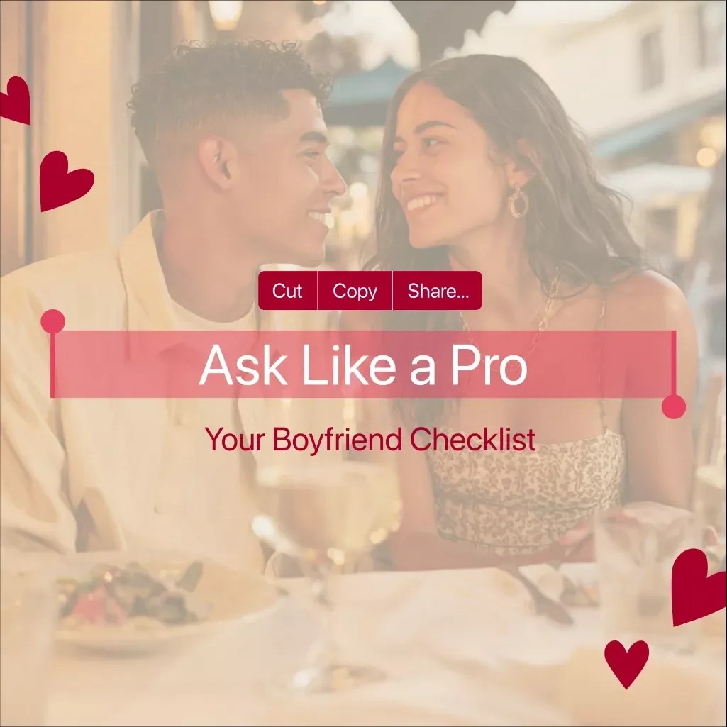 Ask Like a Pro: Your Boyfriend Checklist – A Step-by-Step Guide to Asking Someone to Be Your Boyfriend
