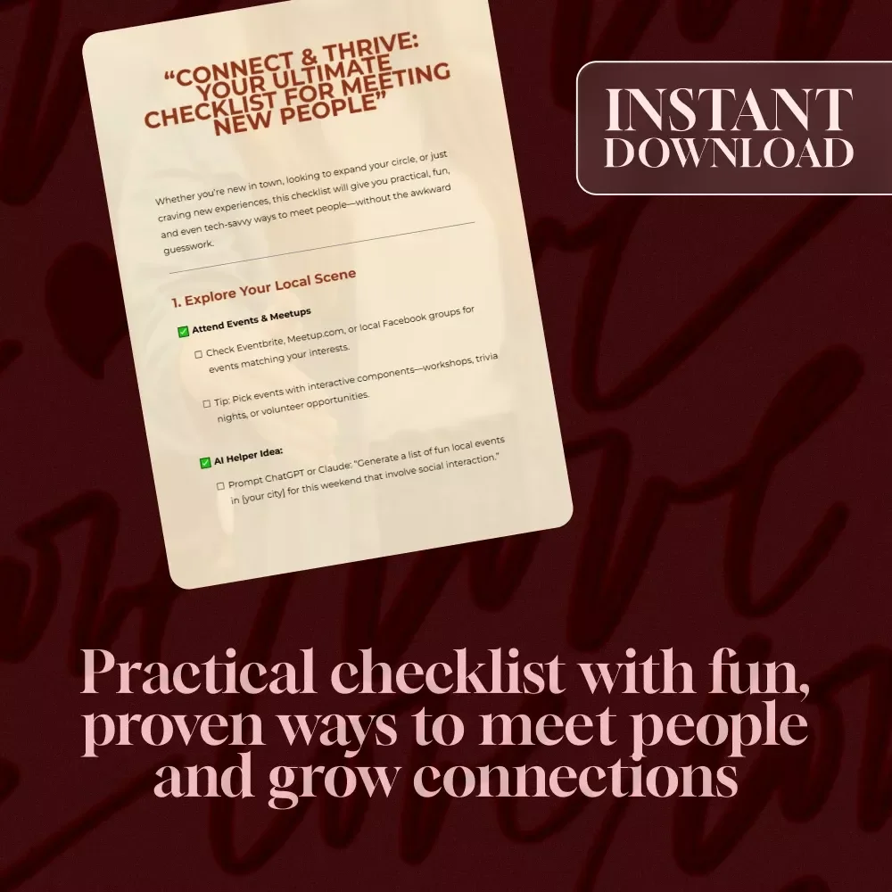 Connect & Thrive: Your Ultimate Checklist for Meeting New People | Digital Download Guide for Socializing, Networking & Finding where can i go to meet people