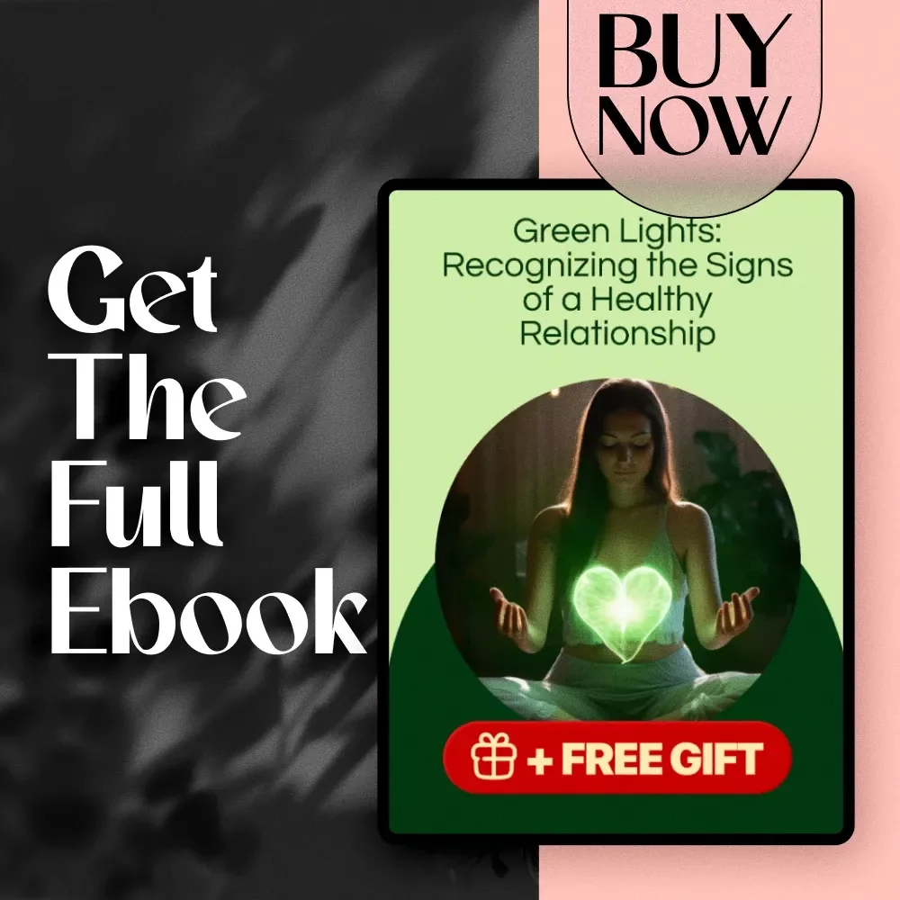 Green Lights: Recognizing the Signs of a Healthy Relationship | eBook Guide to Green Flags in a Relationship, Digital Download for Couples, Dating, and Self-Reflection