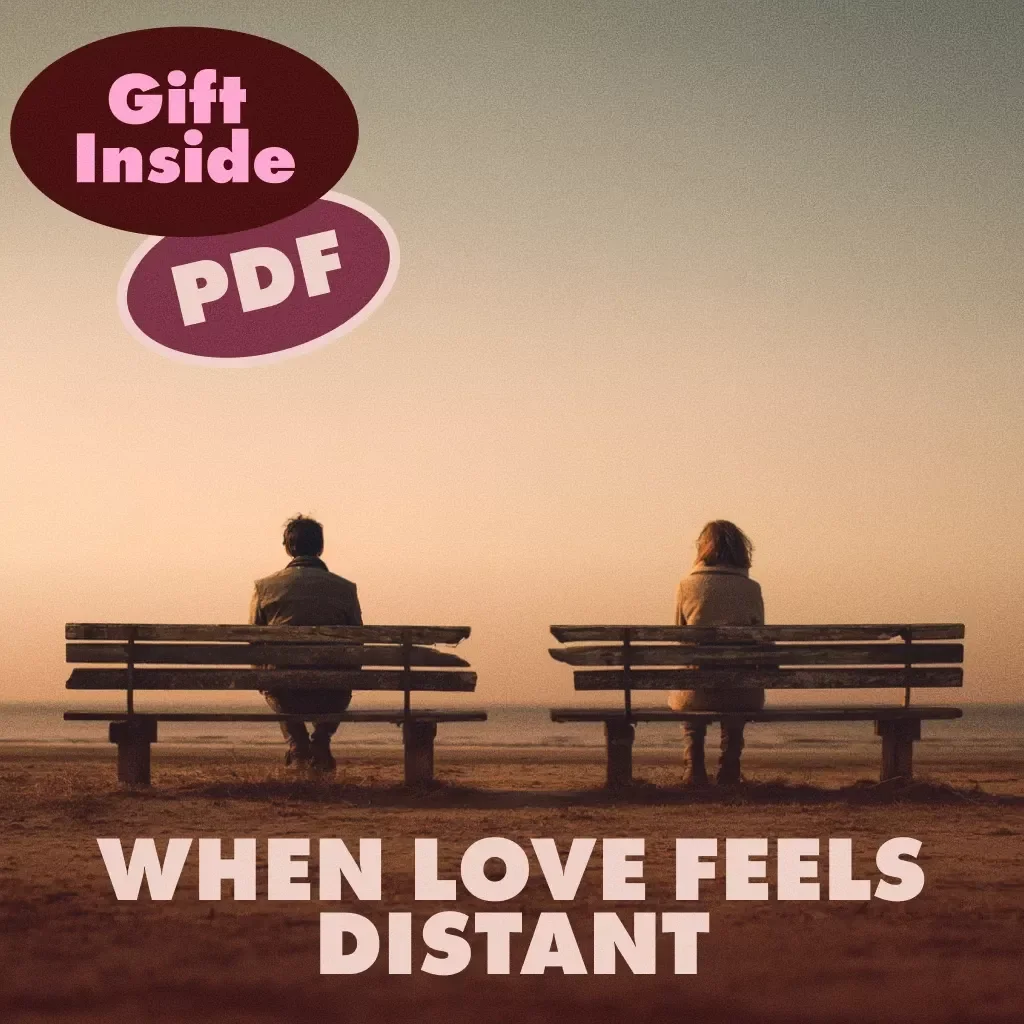 When Love Feels Distant: Understanding and Connecting with Avoidant Partners | Guide for Dating an Avoidant Attachment Style | Relationship Growth eBook