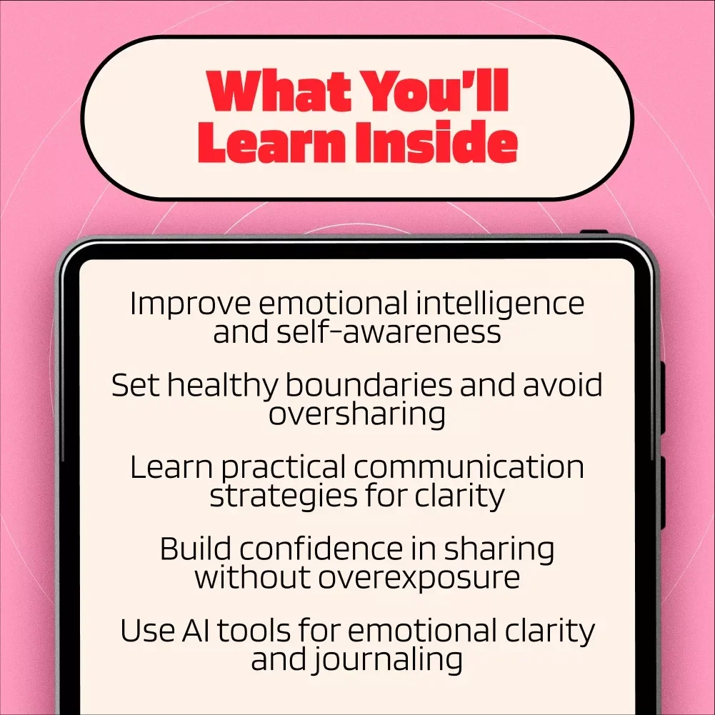 Emotional Openness Blueprint: Share Without Oversharing - Digital Guide for Healthy Emotional Expression