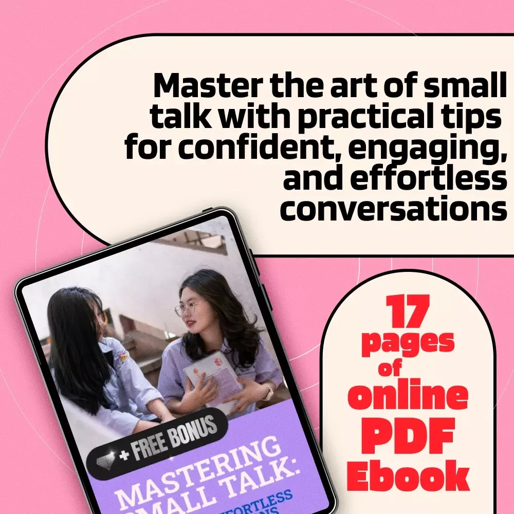Mastering Small Talk: Guide to Effortless Conversations - How to Get Better at Small Talk
