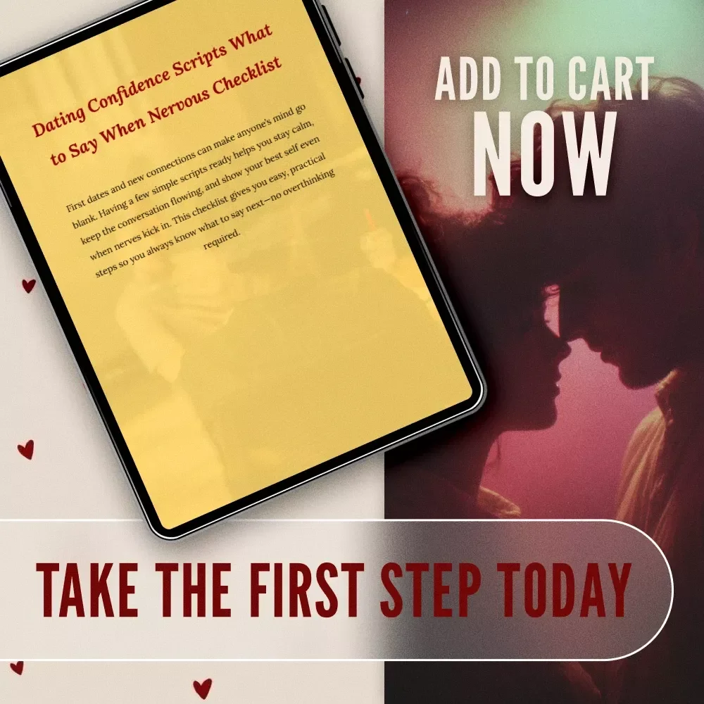 Dating Confidence Scripts: What to Say When Nervous Checklist | Digital Download | First Date Conversation Starters & Confidence Guide