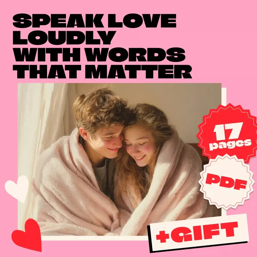 Speak Love Loudly with Words That Matter - Guide to Words of Affirmation Love Language