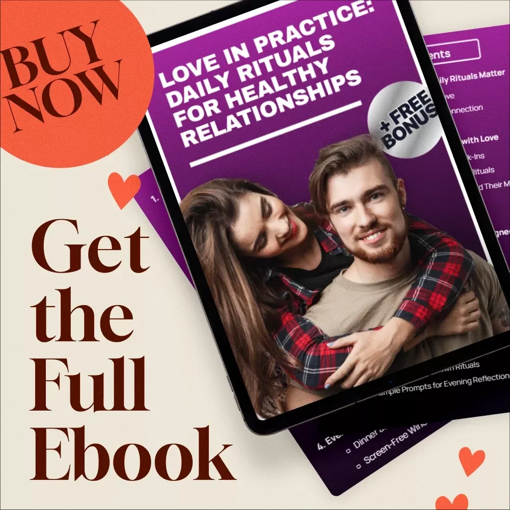 Love in Practice: Daily Rituals for Healthy Relationships - eBook Guide for Couples