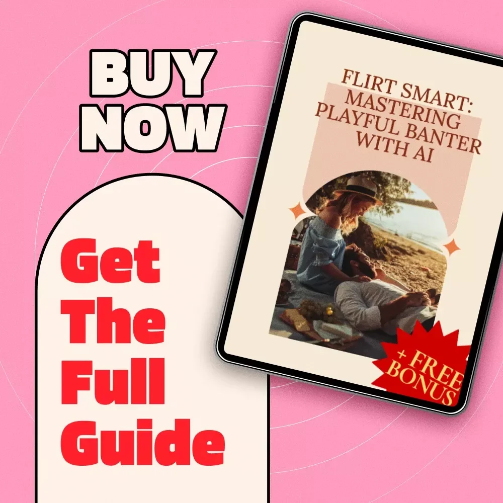 Flirt Smart: Mastering Playful Banter with AI | Digital Guide for Confident Conversation | Smart AI Chat Practice: Learn Flirty Banter