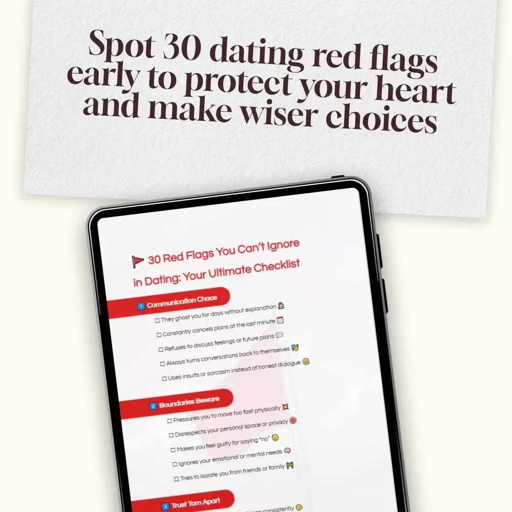30 Red Flags You Can’t Ignore in Dating: Your Ultimate Checklist | Relationship Red Flags Guide | Digital Download eBook & Printable Checklist