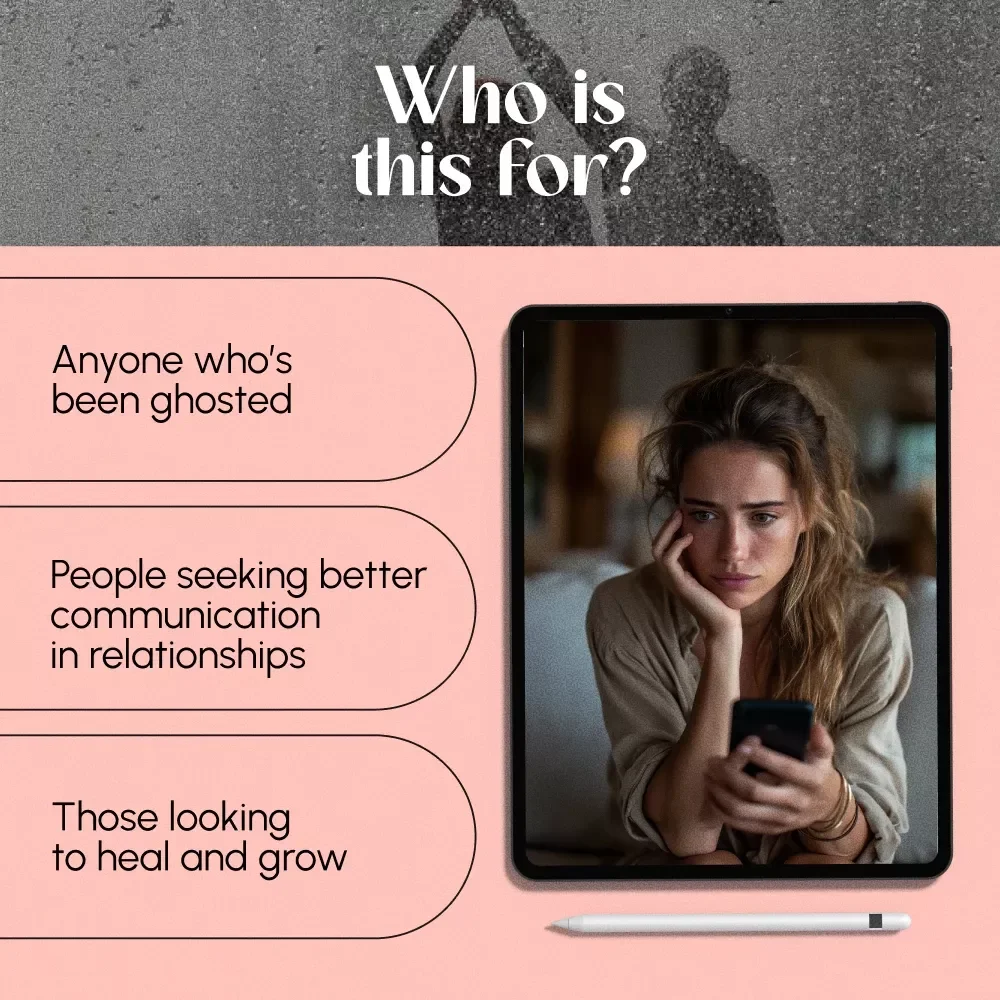 Ghosting Uncovered: Why We Disappear, How to Deal, and What It Really Means - eBook Guide