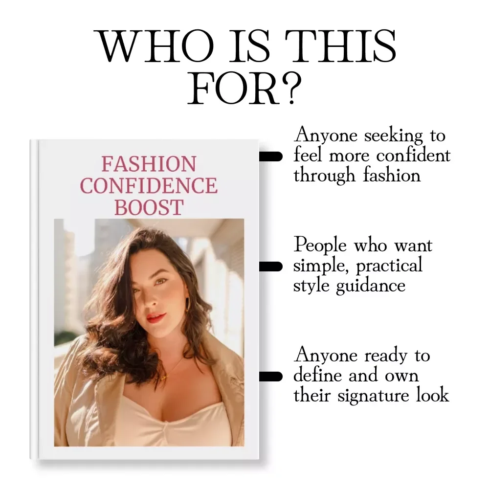 Fashion Confidence Boost | Digital eBook Guide | How to Use Fashion to Boost Confidence | Capsule Wardrobe, Styling, Accessories & Color Psychology