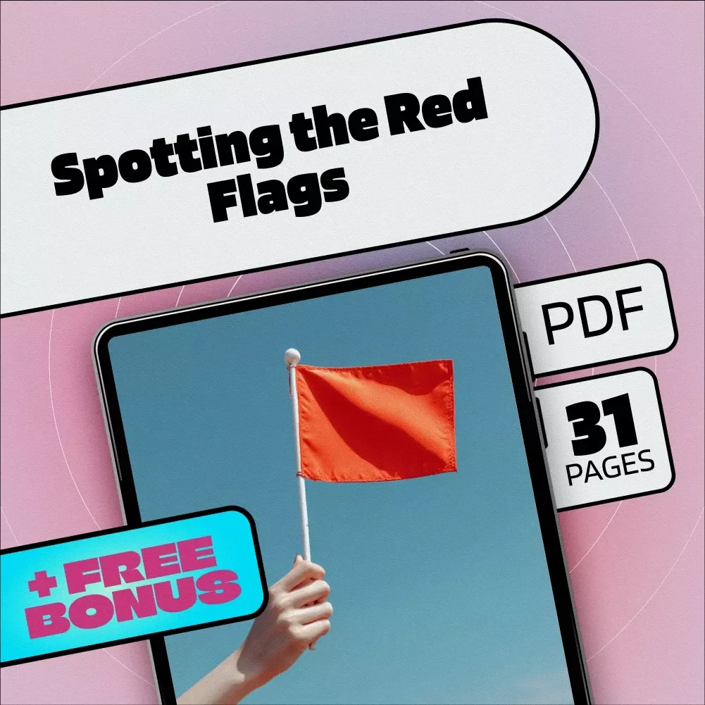Spotting the Red Flags: Your Interactive Relationship Guide eBook | Relationship Red Flags Worksheet