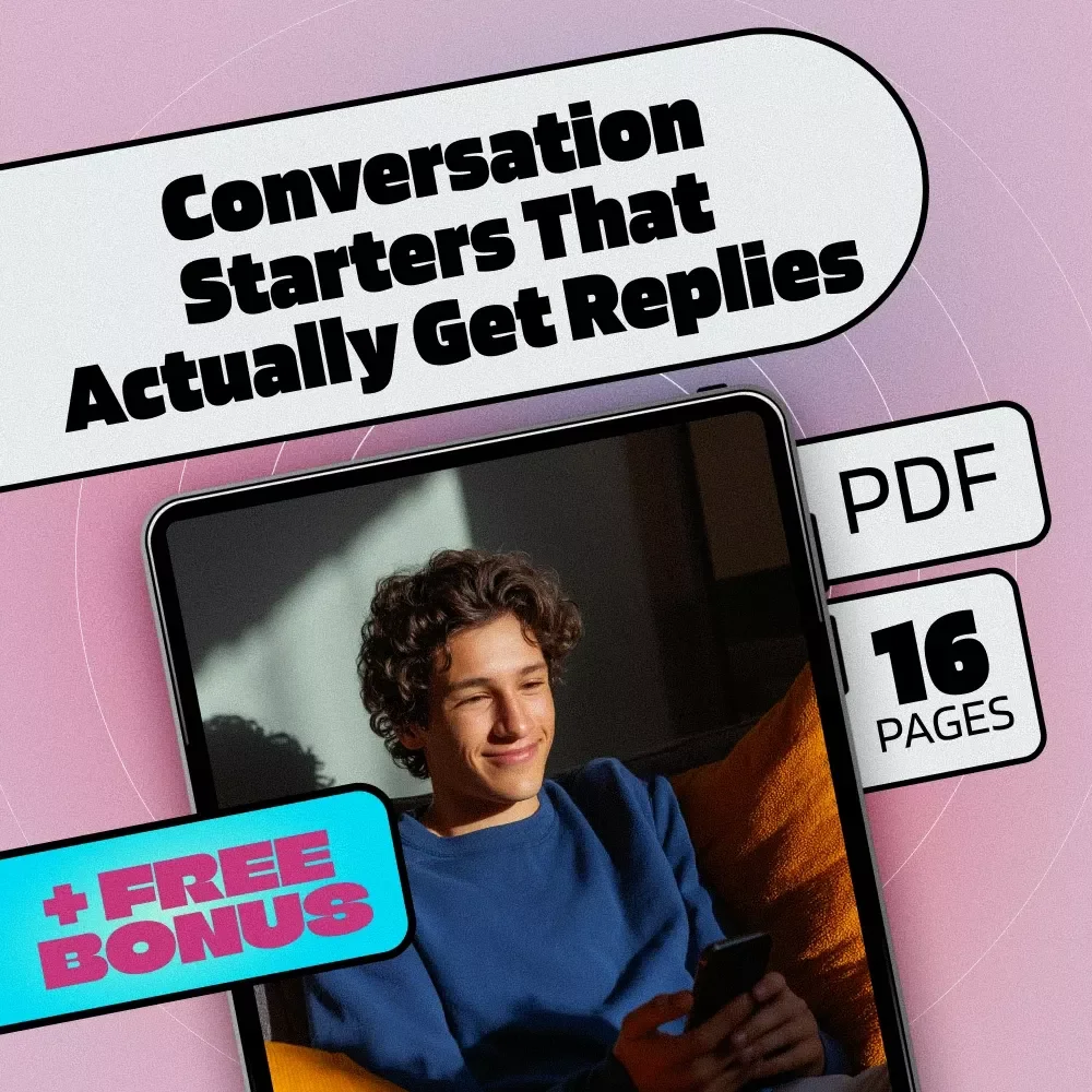 Messages That Work: Conversation Starters That Actually Get Replies - A Guide to Engaging Conversations