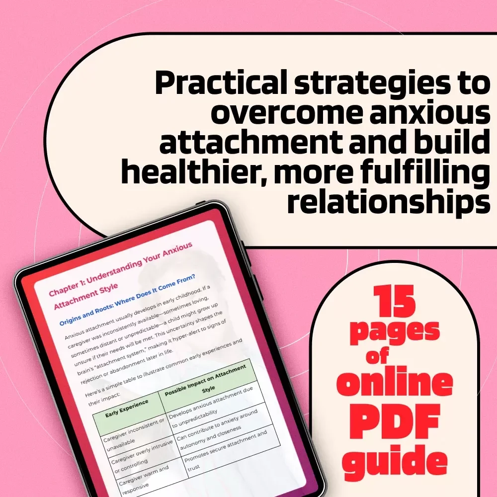 Breaking Free from Anxious Attachment Guide | Digital Download | eBook for Healing & Relationships | How to Fix Anxious Attachment Style