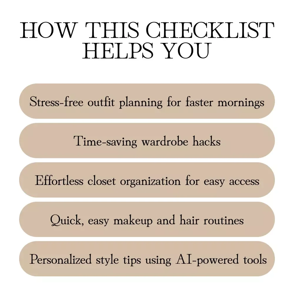 Morning Style Hacks Checklist: Quick Style Hacks for Busy Mornings