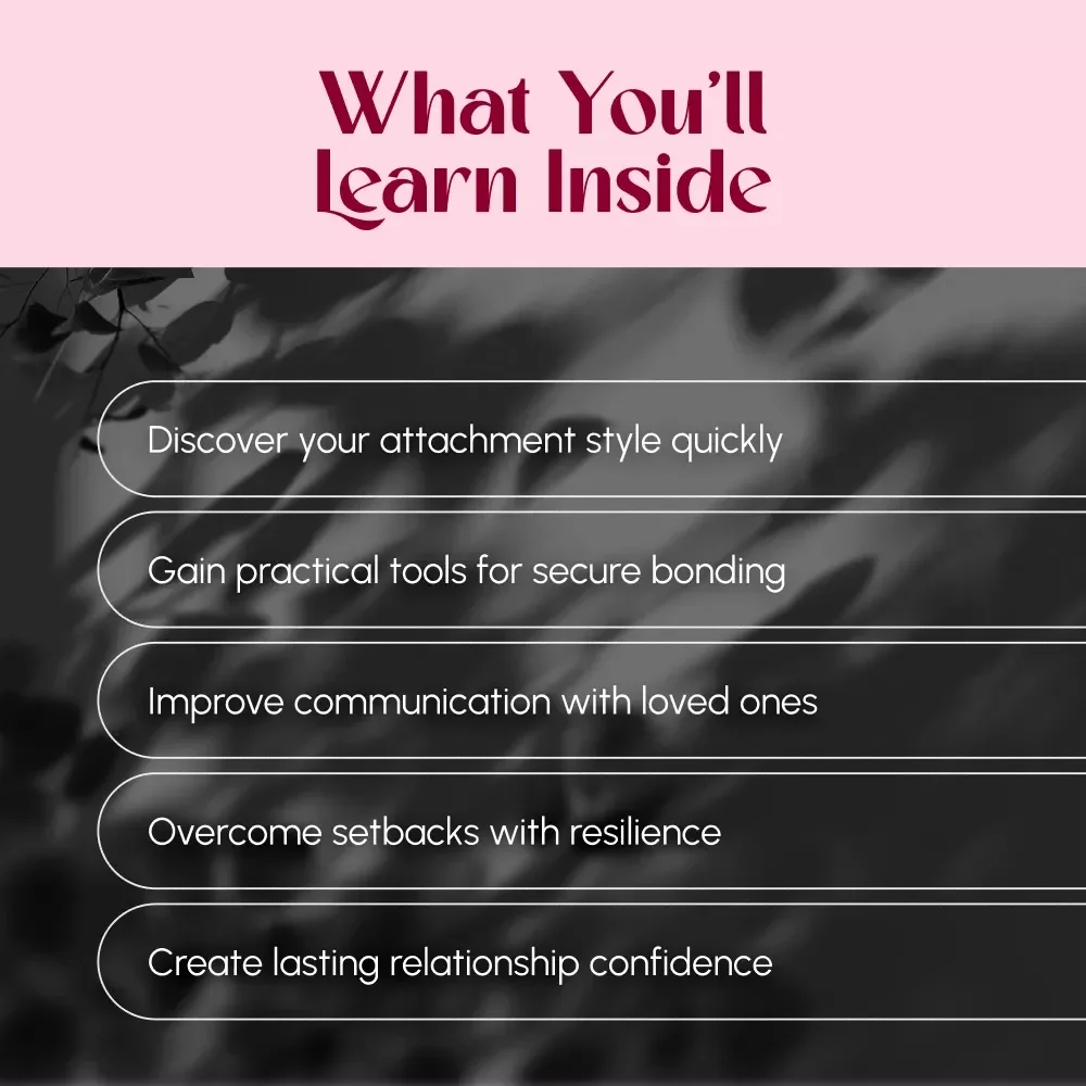Transforming Your Attachment Style for Healthier Relationships | eBook Guide on How to Change Your Attachment Style, Build Secure Bonds & Improve Communication
