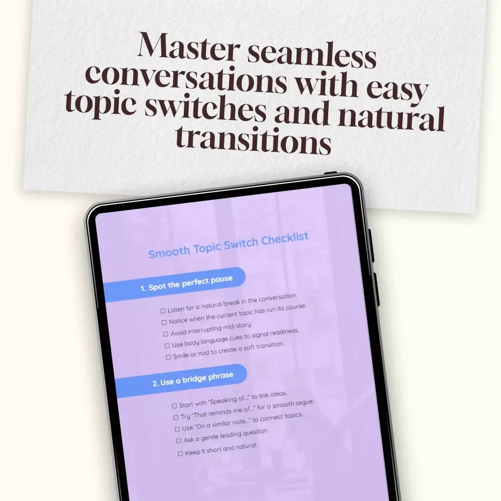 Smooth Topic Switch Checklist: Master Topic Transition Tricks That Feel Natural