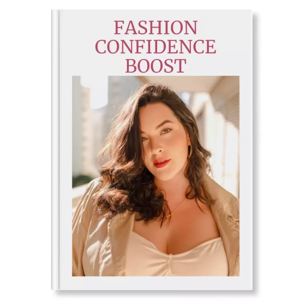 Fashion Confidence Boost | Digital eBook Guide | How to Use Fashion to Boost Confidence | Capsule Wardrobe, Styling, Accessories & Color Psychology