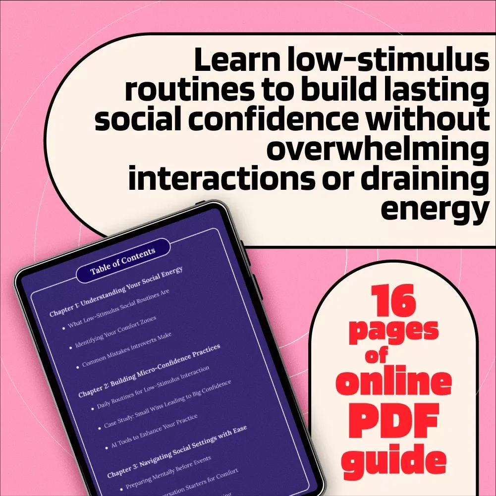 Introvert Confidence Map: Low-Stimulus Social Routines - A Guide to Building Social Ease