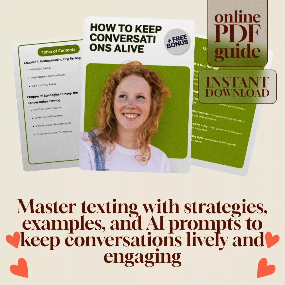 How to Keep Conversations Alive | Digital Guide on How to Avoid Dry Texting, Boost Chat Flow & Create Engaging Connections | eBook, Checklist, Conversation Starter Resource