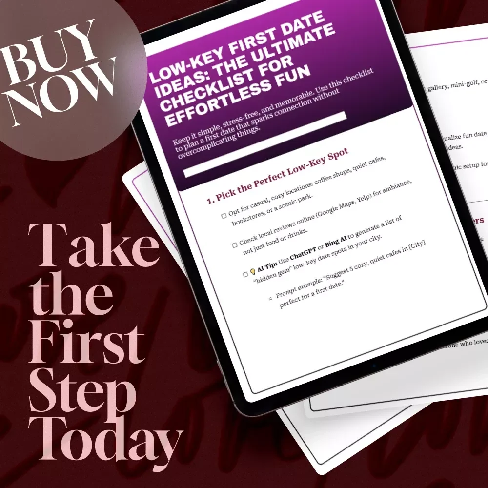 Low-Key First Date Ideas: The Ultimate Checklist for Effortless Fun | Digital Download Guide for Simple & Creative Date Planning