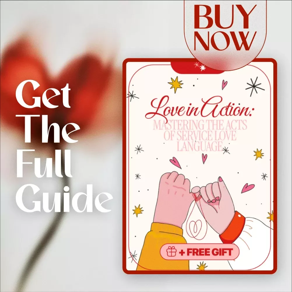 Love in Action: Mastering the Acts of Service Love Language - eBook & Guide