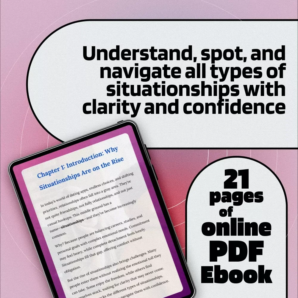 A Complete Guide to Types of Situationships | Digital eBook on Modern Dating, Almost Relationships, Friends with Benefits, and Gray-Area Connections