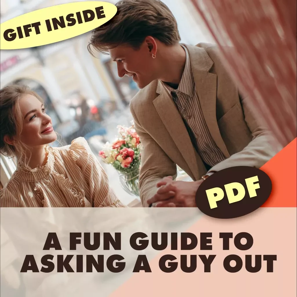 Say Yes! A Fun & Fearless Guide to Asking a Guy Out – How to Ask a Guy Out with Confidence