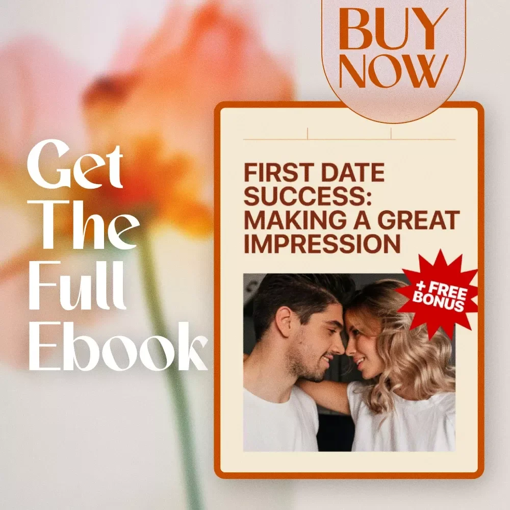 First Date Success: Making a Great Impression | First Date Tips eBook, Digital Guide & Conversation Checklist