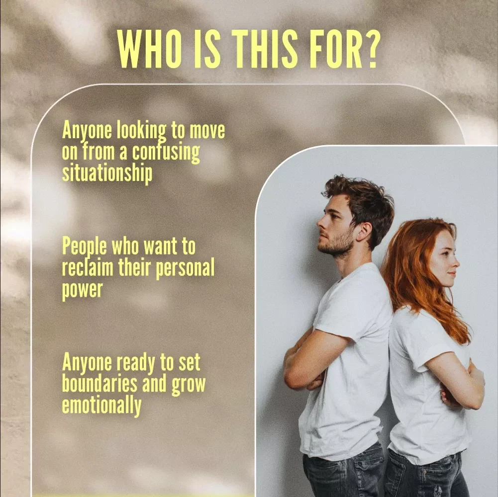 Break Free: The Fun & Fierce Checklist to Get Over a Situationship - How to Move On & Reclaim Your Power