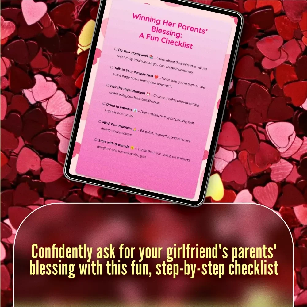 Winning Her Parents’ Blessing: A Fun Checklist – How to Ask Girlfriend’s Parents for Blessing