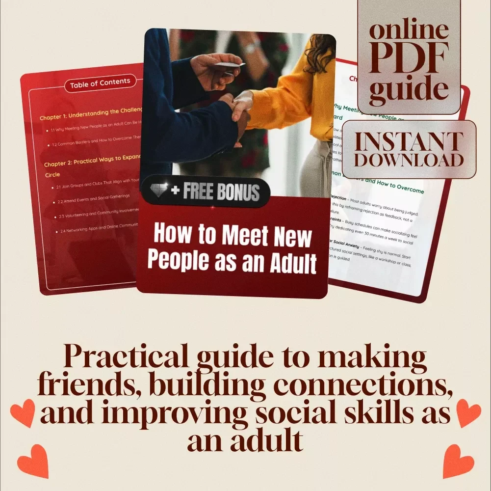 How to Meet New People as an Adult | Digital Guide for Building Friendships, Social Skills & Expanding Your Circle | eBook, Checklist & AI Prompts