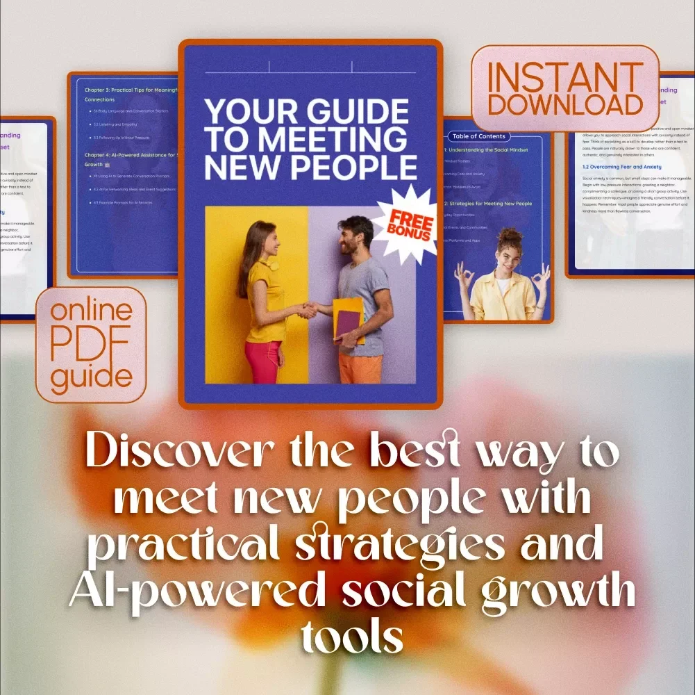 Your Guide to Meeting New People: Best Way to Meet New People with Practical Tips and AI-Powered Assistance