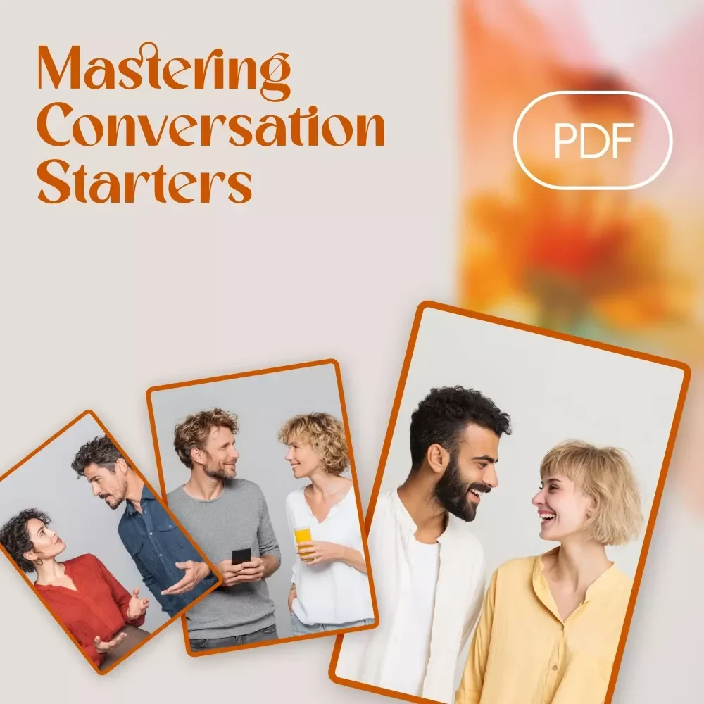 Mastering Conversation Starters | Best Conversation Starters Guide for Networking, Dating, and Everyday Chats | Digital Download