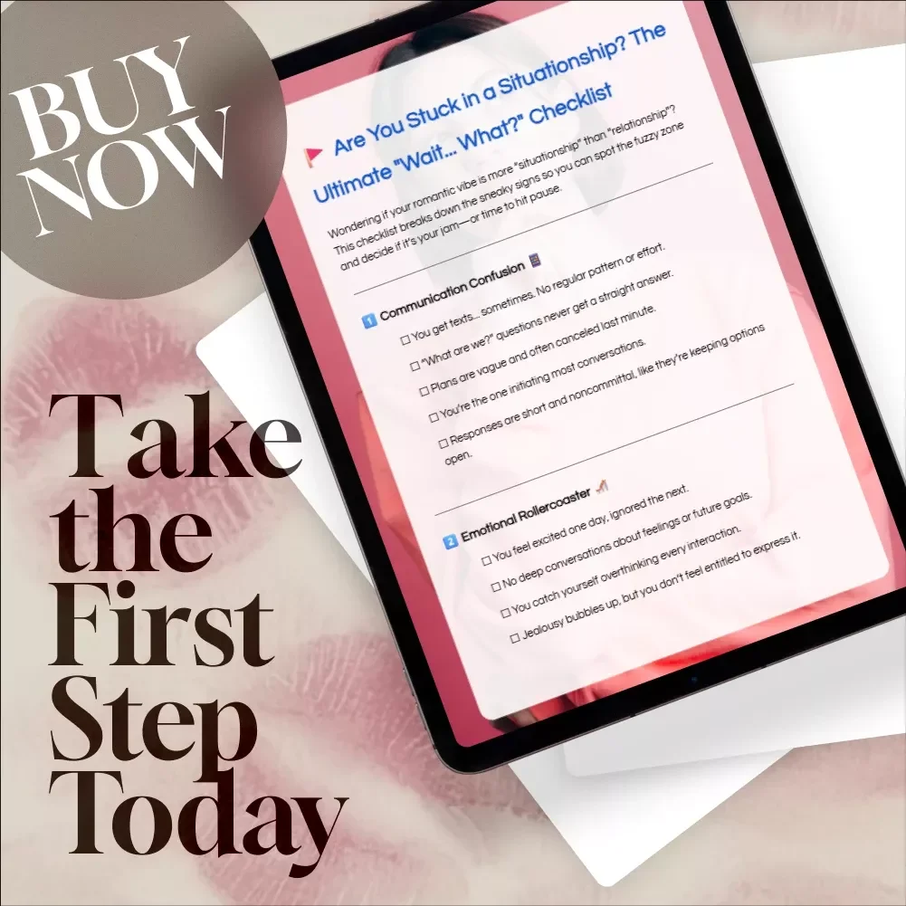 Are You Stuck in a Situationship | Printable Digital Checklist | Signs You’re in a Situationship Guide for Clarity & Self-Reflection