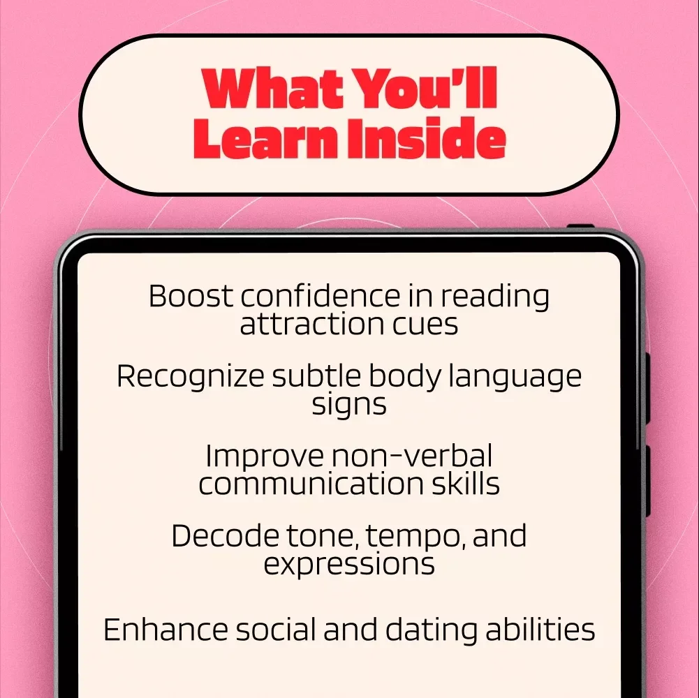 Signals She Can’t Hide: Reading the Body Language of Attraction - eBook Guide to Understanding Her Hidden Signals