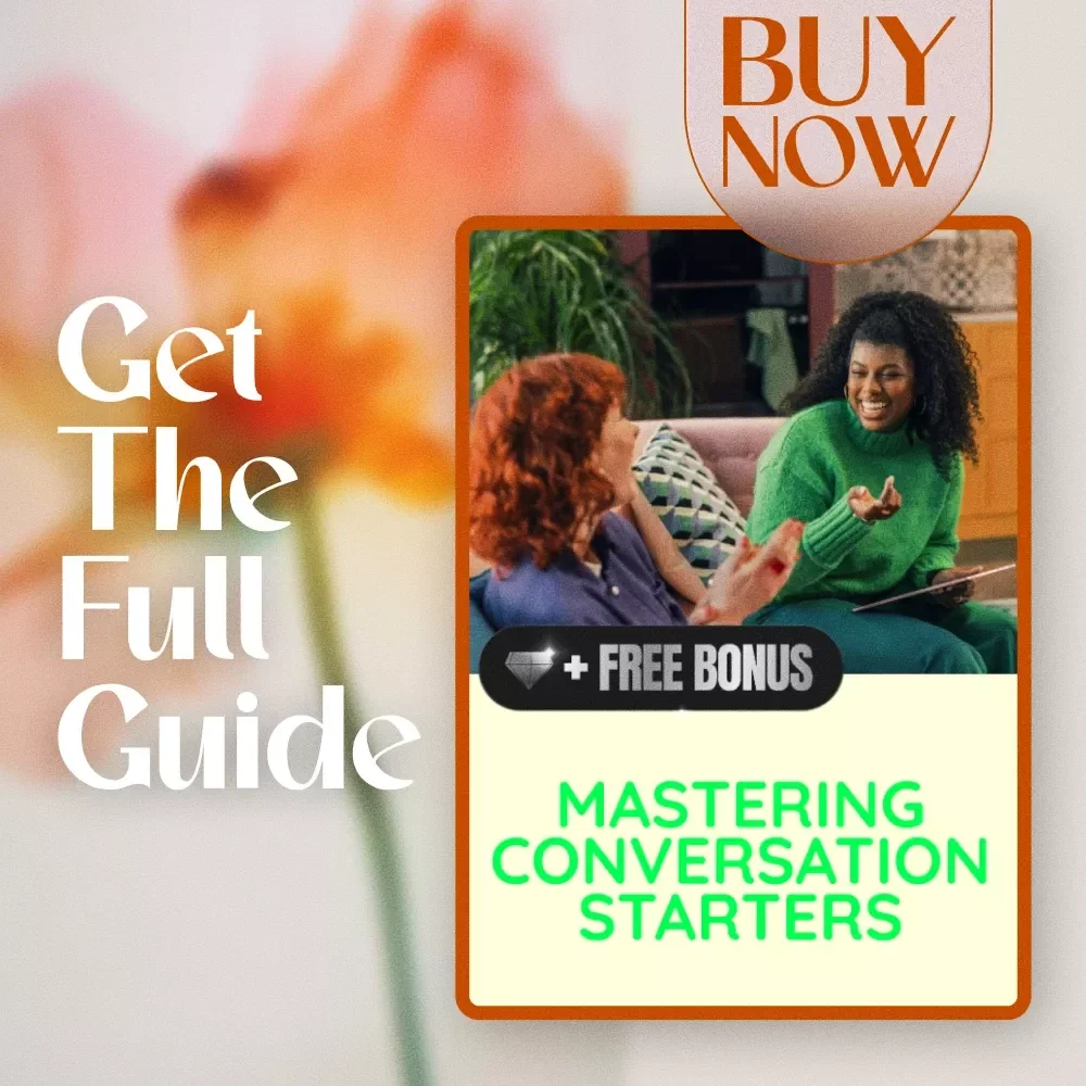 Mastering Conversation Starters | Best Conversation Starters Guide for Networking, Dating, and Everyday Chats | Digital Download