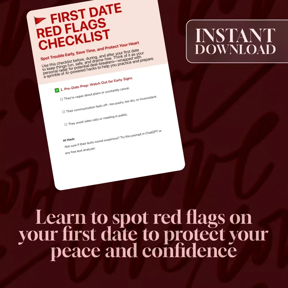 First Date Red Flags Checklist – A Must-Have Guide for Spotting Trouble on Your Date