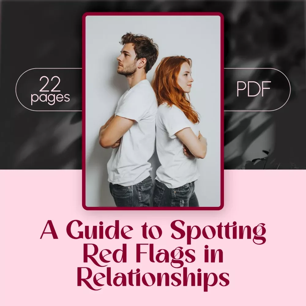 A Guide to Spotting Red Flags in Relationships | Digital eBook on Red Flags in a Relationship | Awareness, Boundaries, Emotional Health