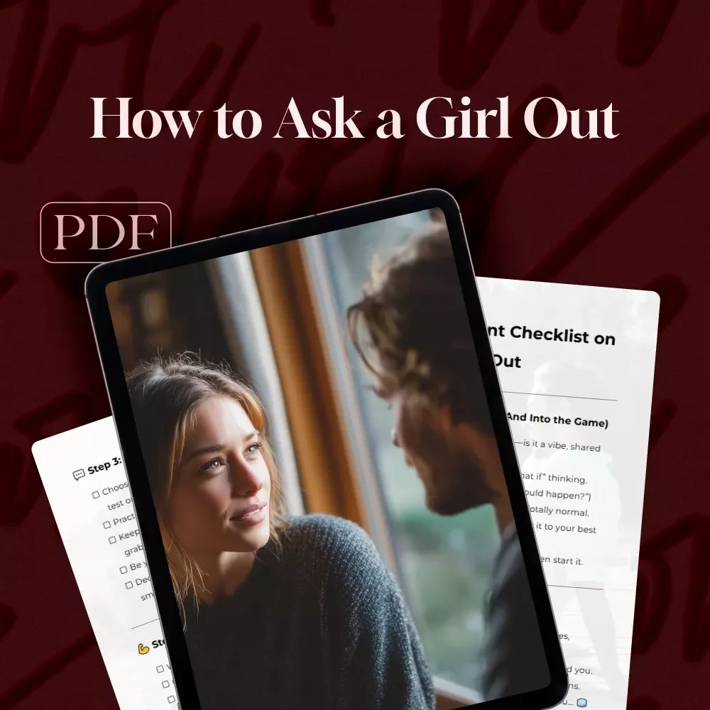 The Bold & Brilliant Checklist on How to Ask a Girl Out – Step-by-Step Guide on How to Ask a Girl Out for the First Time with Confidence and Ease