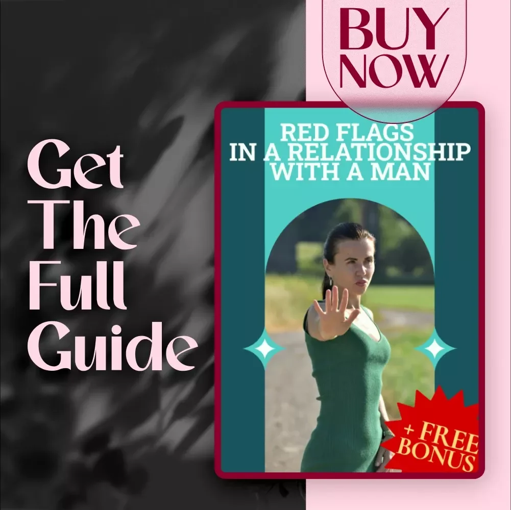 Red Flags in a Relationship with a Man | Digital Guide for Women | Spotting Warning Signs, Emotional Unavailability & Control