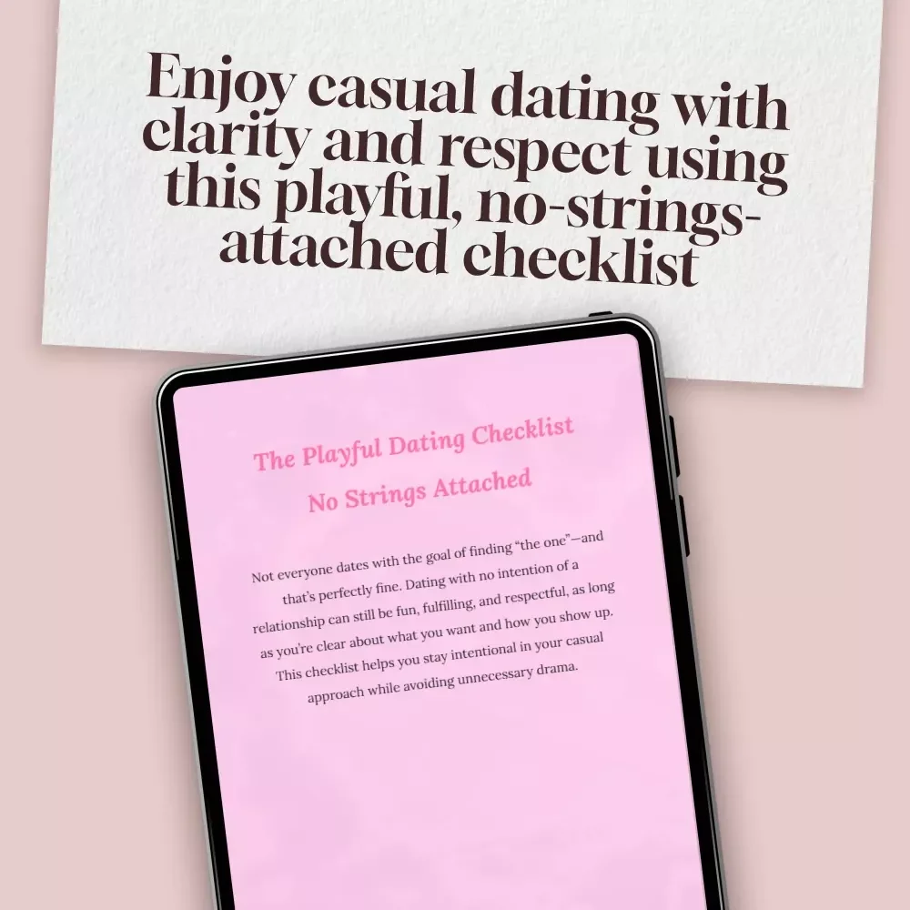 The Playful Dating Checklist No Strings Attached: A Fun Guide for Dating Without a Relationship